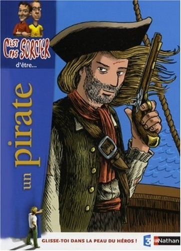C'est pas sorcier d'être un pirate