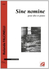 Sine nomine, pour alto et piano