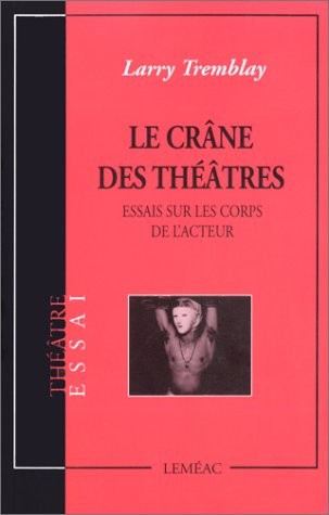 Le crâne des théâtres