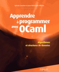 Apprendre à programmer avec Ocaml : Algorithmes et structures de données