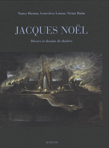 Jacques Noël, décors et dessins de théâtre (1DVD)