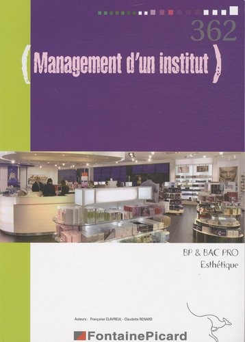 Management d'un institut BP et Bac Pro Esthétique