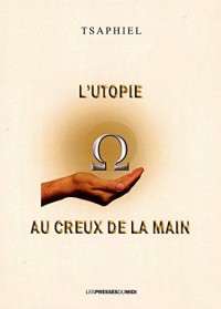 L'utopie au creux de la main