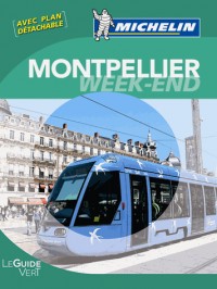 Guide Vert Week-end Montpellier