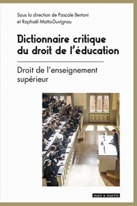 Dictionnaire critique du droit de l'éducation: Tome 2
