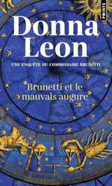 Brunetti et le mauvais augure: Une enquête du commissaire Brunetti [Poche]