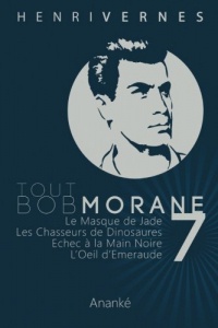 Tout Bob Morane/7