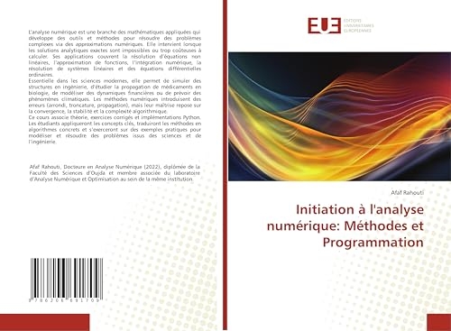 Initiation à l'analyse numérique: Méthodes et Programmation