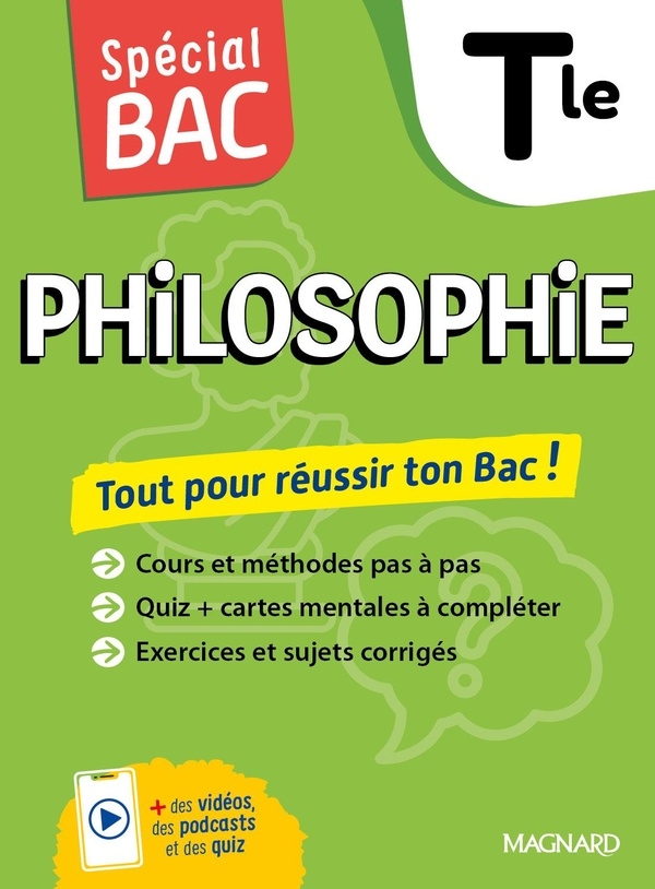Spécial Bac 2026 Philosophie Tle: Cours complet, méthode, exercices et sujets pour réussir l'examen