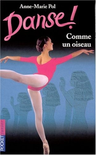 Danse, numéro 15 : Comme un oiseau