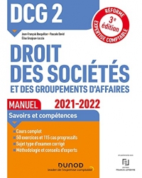 DCG 2 Droit des sociétés et des groupements d'affaires - Manuel - 2021/2022 : Réforme Expertise comptable