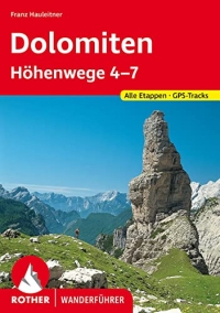 Dolomiten Höhenwege 4-7: Alle Etappen mit GPS-Tracks