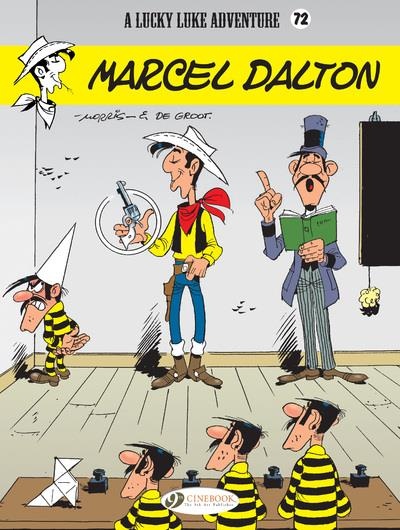 Lucky Luke - Volume 72 Marcel Dalton [9781849184328]