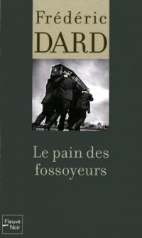 Le Pain des fossoyeurs