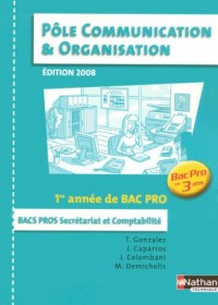POLE COMM/ORGA 1E ANNEE BPRO 3