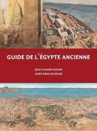 Guide de l'Égypte ancienne: 3e édition