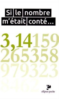 Si le Nombre m'Était Conté