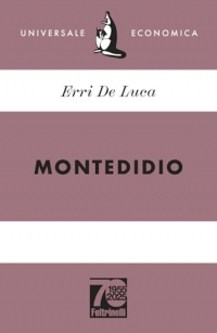Montedidio. Ediz. 70° anniversario