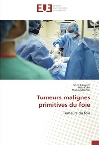 Tumeurs malignes primitives du foie: Tumeurs du foie