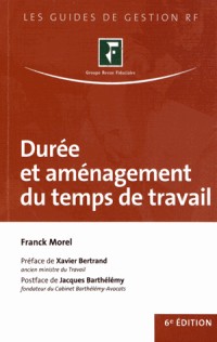 Durée et aménagement du temps de travail