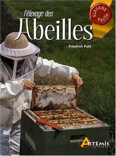 ELEVAGE DES ABEILLES