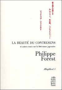 Allaphbed : Tome 1, La beauté du contresens et autres essais sur la littérature japonaise