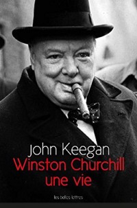 Winston Churchill: Une vie