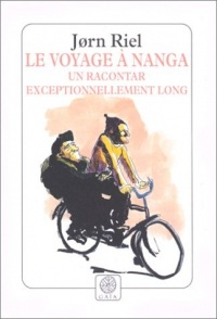Le Voyage à Nanga : Un racontar exceptionnellement long