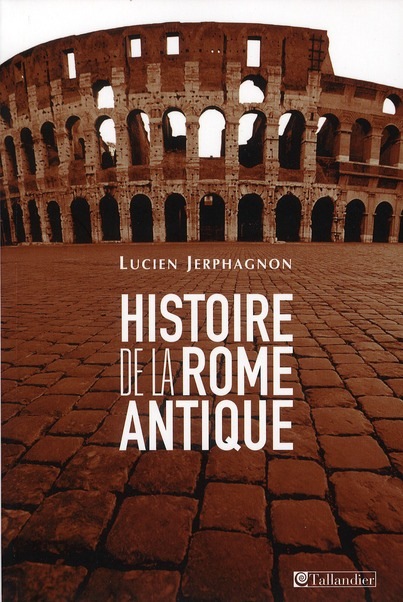 Histoire de la Rome antique : Les armes et les mots