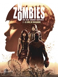No Zombies T02: Le Livre de Cassandre