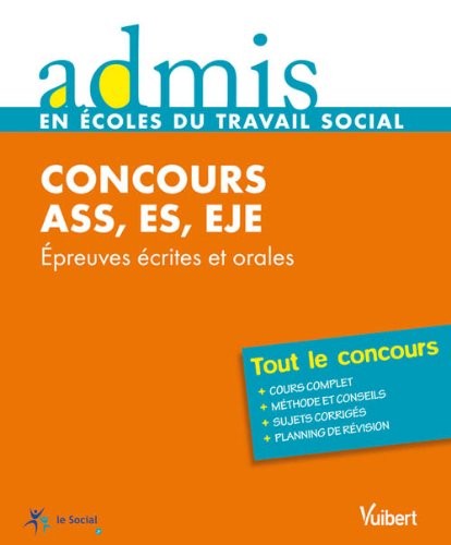 Concours assistant service social, éducateur spécialisé et éducateur de jeunes enfants - Epreuves écrites et orales - Admis - Tout le concours