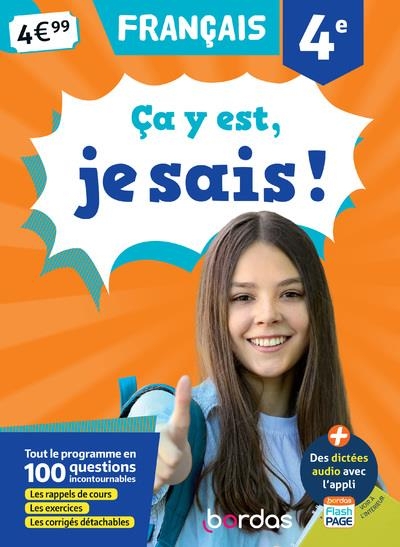 Ca Y Est, Je Sais ! Français 4e