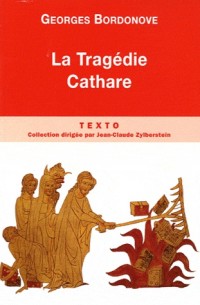 La Tragédie Cathare