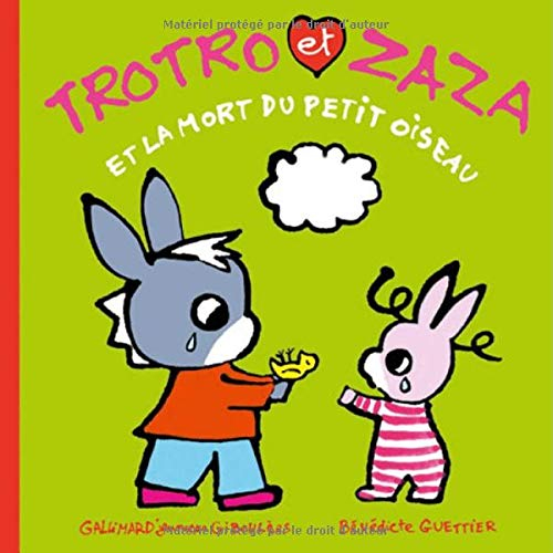 Trotro et Zaza et la Mort du Petit Oiseau