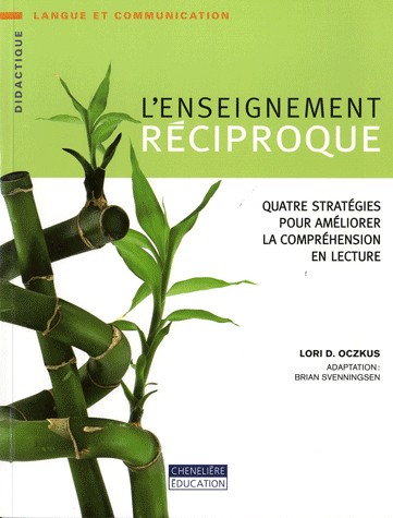 L'enseignement réciproque : Quatre stratégies pour améliorer la compréhension en lecture