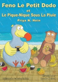Feno Le Petit Dodo Et Le Pique-nique Sous La Pluie