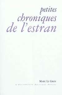 Petites chroniques de l'estran