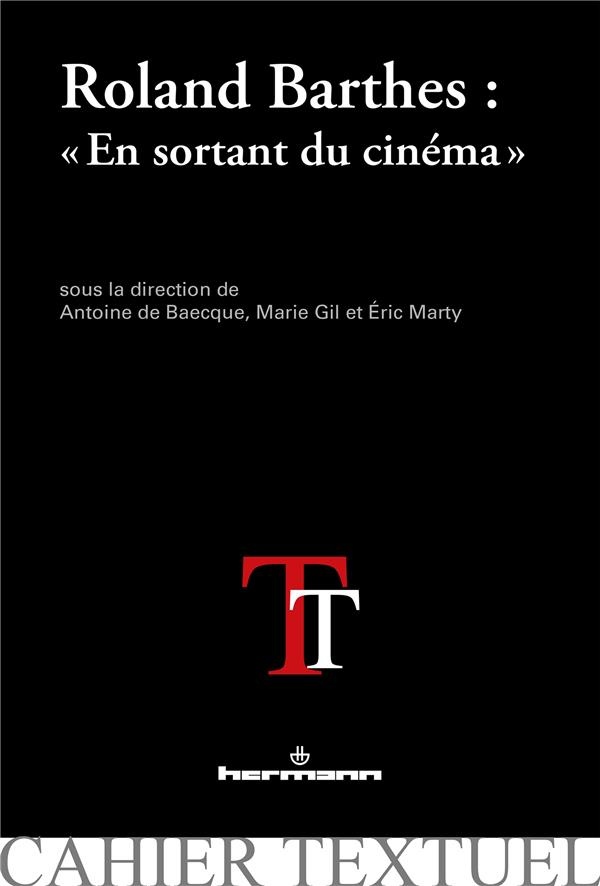 Roland Barthes : En sortant du cinéma