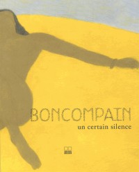 Boncompain: Un certain silence