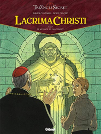 Lacrima Christi - Tome 05 : Le message de l'Alchimiste