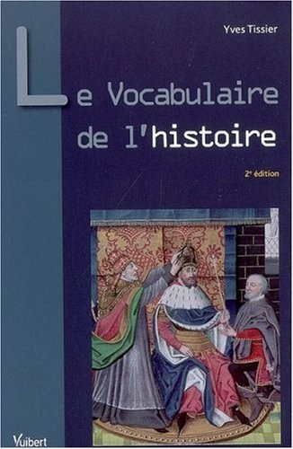 Le vocabulaire de l'histoire