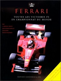 Ferrari : toutes les victoires F1 en championnat du monde