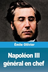 Napoléon III général en chef