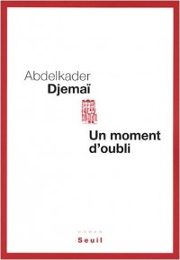 Un moment d'oubli