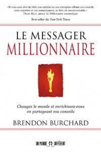 Le messager millionnaire