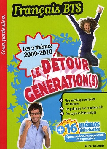 Français les 2 thèmes : Le détour génration(s)