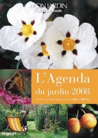L'Agenda du jardin 2008