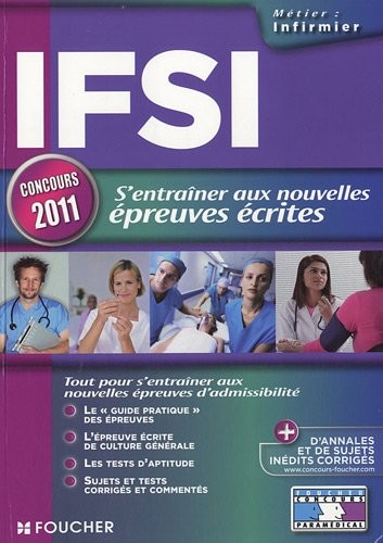 IFSI s'entrainer aux nouvelles épreuves écrites Concours 2011