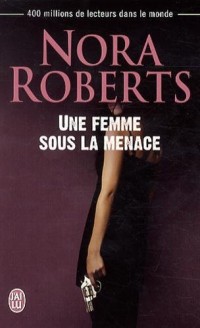 Une femme sous la menace