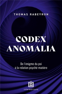 Codex Anomalia: Psyché et matière : un nouveau modèle